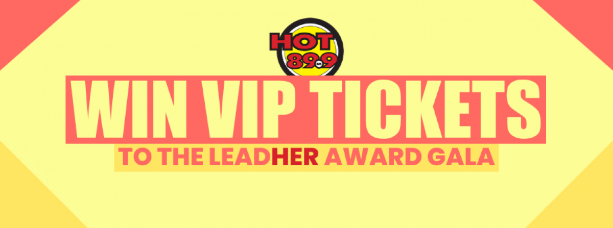 Win VIP Tickets to the LeadHer Awards Gala